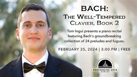 Bach: The Well-Tempered Clavier, Book 2 | Piano Recital by Tom Ingui ...