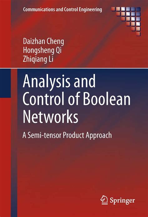 Analysis and Control of Boolean Networks: A Semi-tensor Product ...