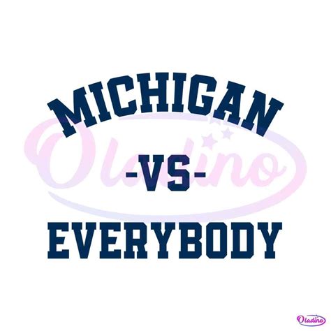 NCAA Michigan Vs Everybody SVG Digital Cricut File - Oladino
