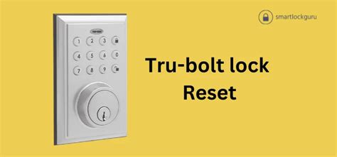 Tru Bolt Changing User Code 的图像结果