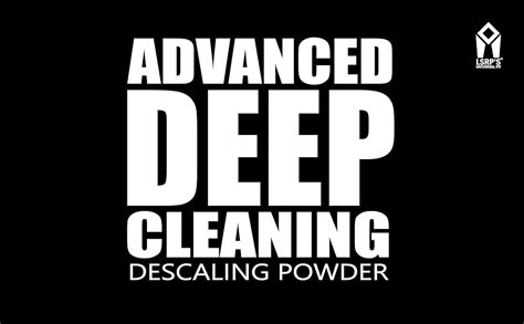 LSRP'S Universal Fit Advanced Deep Cleaning Descaler/Descaling Powder ...