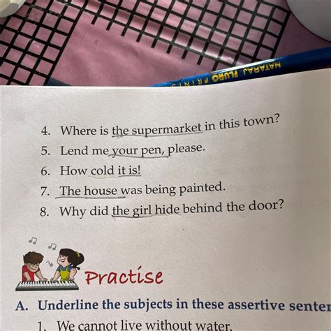 B. Underline the subject in each sentence. One has been done for you. 1 ...