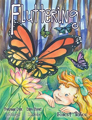 Fluttering: a tale about embracing change (Forest Tales Book 1) eBook ...