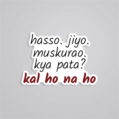 Kal Ho Naa Ho Quotes Stickers Collection