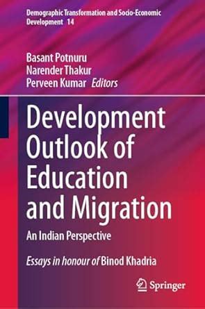 Development Outlook of Education and Migration: An Indian Perspective ...