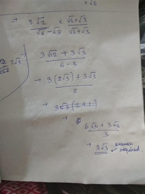 Simplify 3 square root of 2 /square root of 6 - square root of 3 ...