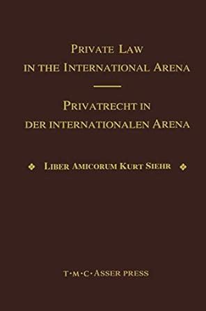 Buy Private Law in the International Arena: From National Conflict ...