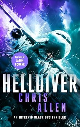 Helldiver: A Page-Turning International Thriller (Black Ops Intrepid ...