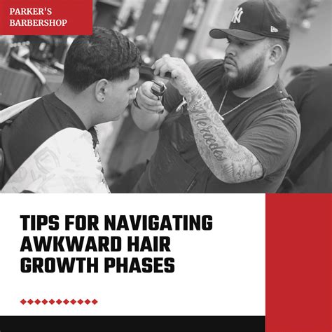 The Ultimate Guide to Navigating Awkward Hair Growth Phases for Men - Parker's Barber Shop