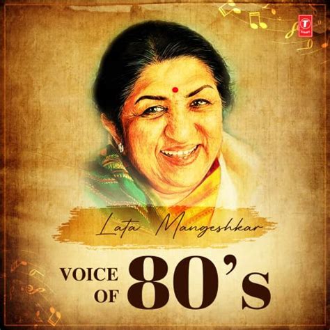 Voice Of 80S Lata Mangeshkar by Lata Mangeshkar, Kishore Kumar ...