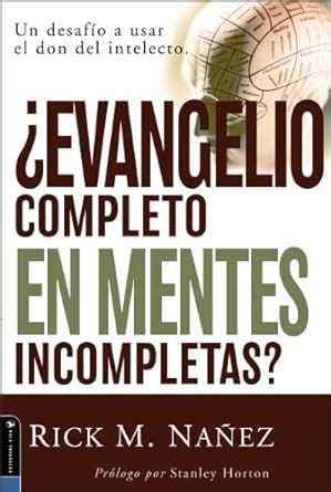 Buy Evangelio Completo En Mentes Incompletas/ Full Gospel, Fractured ...