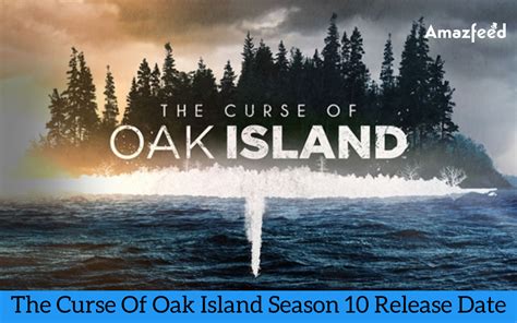 The Curse Of Oak Island Season 10 ⇒ Release Date, News, Cast, Spoilers ...