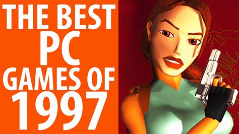 The 10 best PC games of 1997