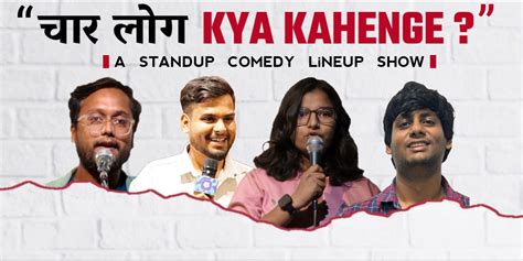 Chaar Log Kya Kahenge comedy-shows Event Tickets Gwalior - BookMyShow