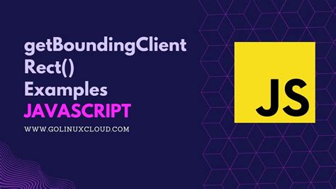 Get Bounding Client Rect JavaScript 的图像结果