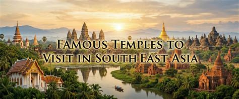 Top Famous Temples in South East Asia | Plan Journeys International Tours