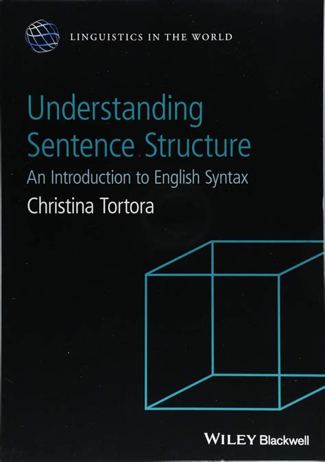 Understanding Sentence Structure: An Introduction to English Syntax: 12 ...