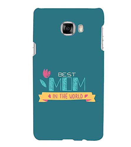 For Samsung Galaxy C5 Best mom in the world, mom Printed Cell Phone ...