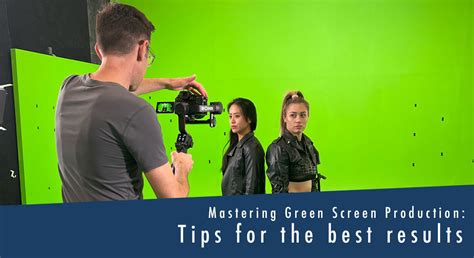 Filming Using a Green Screen Tips 的图像结果