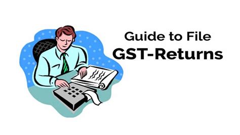 How to file the GST Monthly Return in India – A GST Return Filing Guide