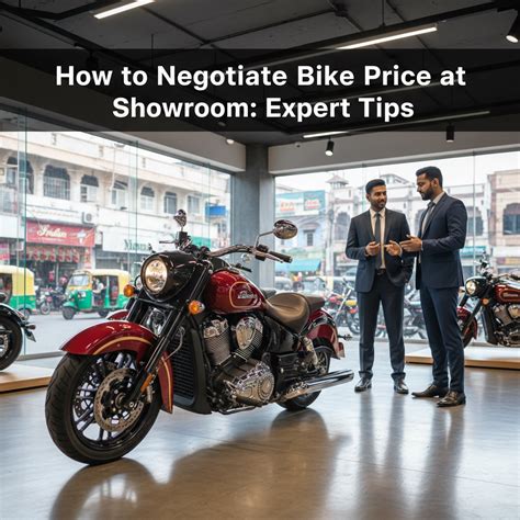 How to Negotiate Bike Price at Showroom: Expert Tips - SellBikes