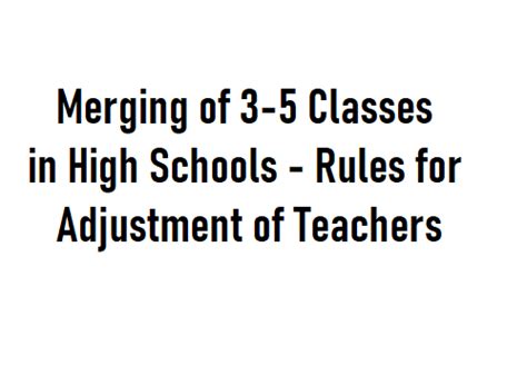 Merging of 3-5 Classes in High Schools - Rules for Adjustment of ...