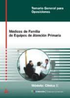 MEDICOS DE FAMILIA DE EQUIPOS DE ATENCION PRIMARIA: MODULO CLINIC A II ...