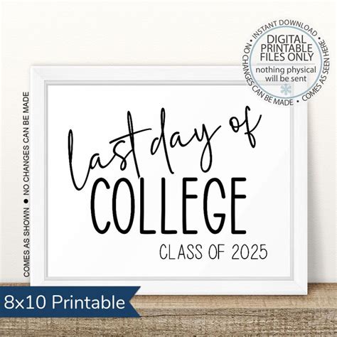 Printable Last Day of College, Goodbye College, Last Day of Senior Year ...