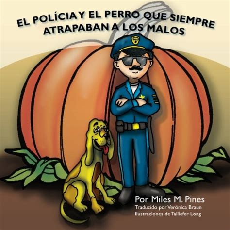 El Policía y el Perro que Siempre Atrapaban a los Malos: The Policeman ...