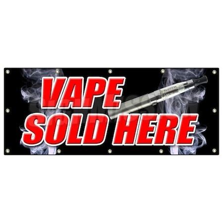 Signmission VAPE SOLD HERE BANNER SIGN vapor pen liquid flavors smoke ...
