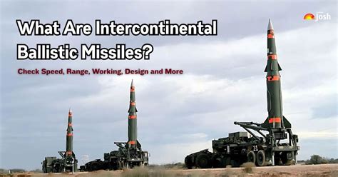 What Are Intercontinental Ballistic Missiles? Check Speed, Range ...