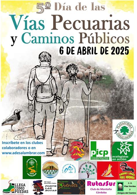 6 de abril. Día de los caminos públicos y vías pecuarias. Ruta de A ...