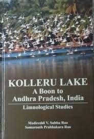 Kolleru Lake: A Boon to Andhra Pradesh India: Limnological Studies ...