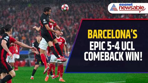 Barcelona's Thrilling 5-4 COMEBACK Against Benfica in UCL Classic!