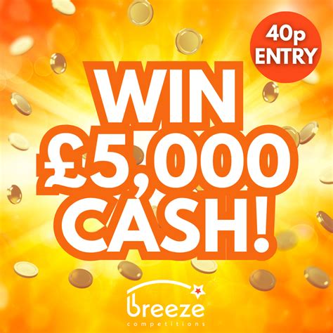 £5,000 Friday Cash – Breeze Competitions