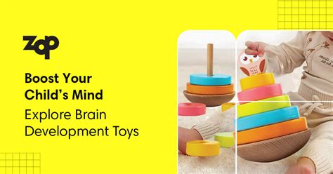 Boost Your Child’s Mind: Explore Brain Development Toys – Zop by Shiprocket