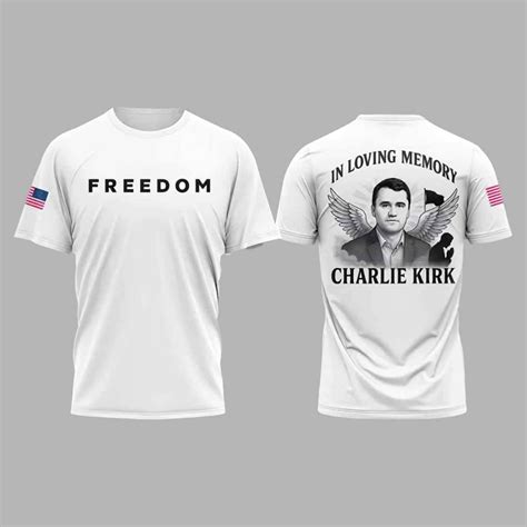 Charlie Kirk Freedom In Loving Memory Charlie Kirk Shirt - Mofeetee