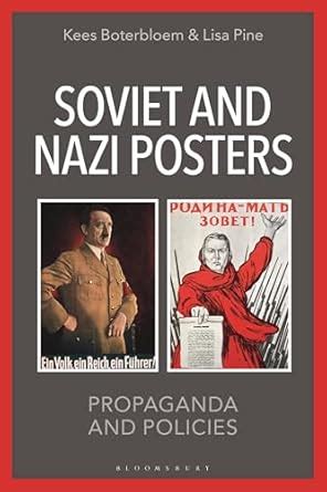 Buy Soviet and Nazi Posters: Propaganda and Policies Book Online at Low ...