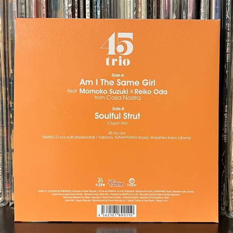 7inch vinyl "Am I The Same Girl feat." by 45trio feat. Momoko Suzuki ...