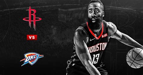 Houston Rockets vs. Oklahoma City Thunder | Houston Toyota Center