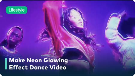 How To Add Neon Glowing Effect in Dance Video Using Filmora