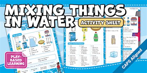 Grade R LS - Water - Activity Sheet: Mixing Things in Water