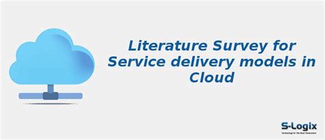 Service delivery models in Cloud | S-Logix