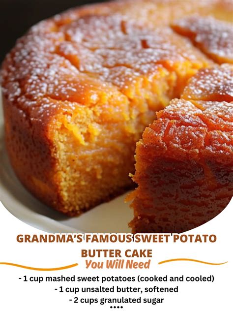 Grandma’s Famous Sweet Potato Butter Cake 🍠🍰