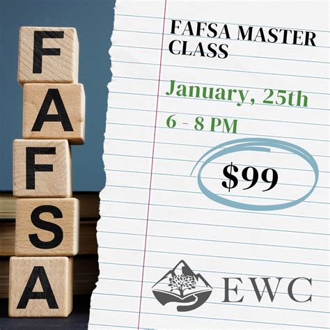 FAFSA masterclasses: How to afford college | EWC Consulting- College ...