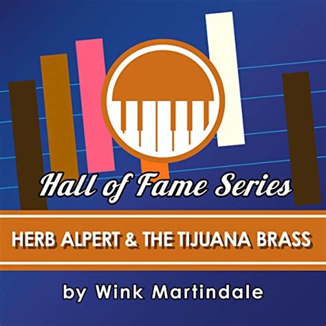Herb Alpert & the Tijuana Brass (Audio Download): Wink Martindale, Wink ...