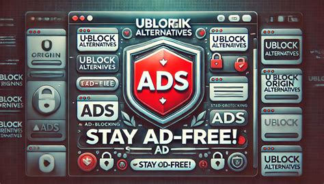 Best Free Alternatives to uBlock Origin in 2025 | Curialo.com