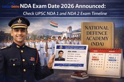 UPSC NDA & NA 2025 Exam Pattern - Check Marking Scheme, Total Marks ...