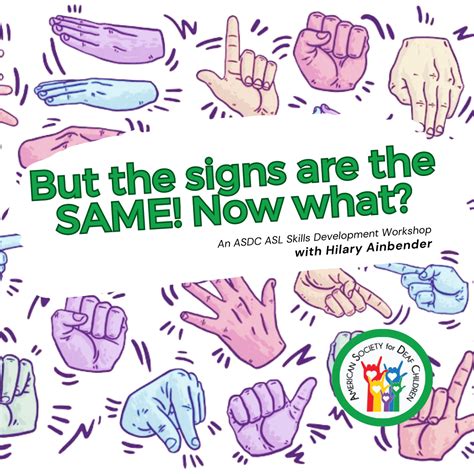 New ASL Skill Building Workshops Added! - American Society for Deaf ...