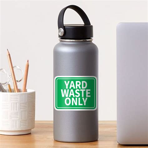 Image result for Yard Waste Only